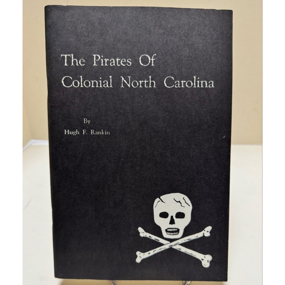 The Pirates Of Colonial North Carolina (1983, 10th printing, paperback)